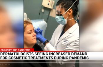 Dermatologists seeing increased demand for cosmetic treatments during pandemic